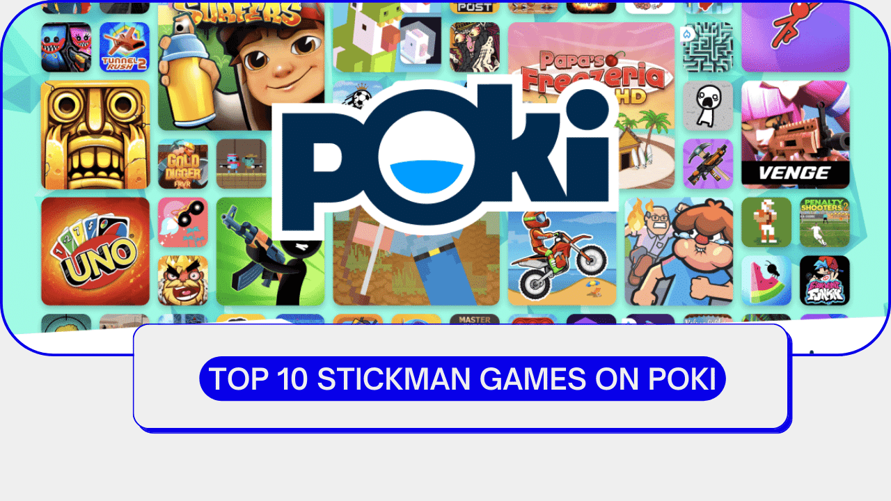 Top 10 Stickman Games On Poki